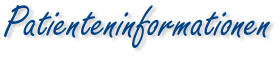 Patienteninformationen