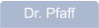 Dr. Pfaff